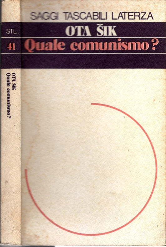 Quale comunismo? Ota Sik