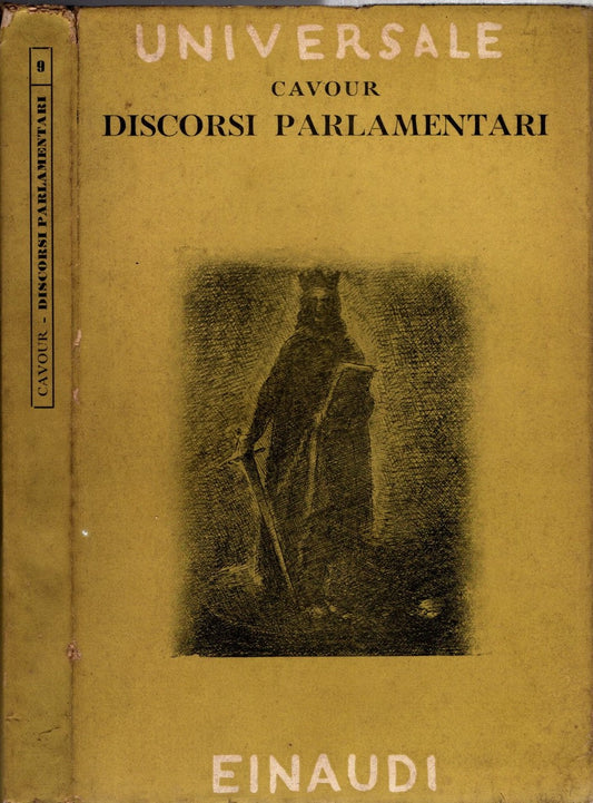 Discorsi Parlamentari - Camillo Benso Conte di Cavour