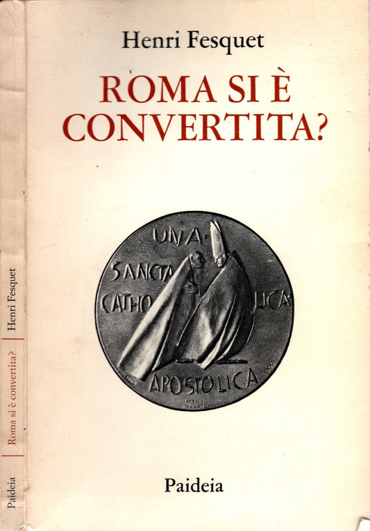 Roma si è convertita? Henri Fesquet