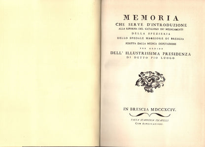 Riforma dei medicamenti della spezieria dello spedale Maggiore di Brescia (ristampa anastatica)