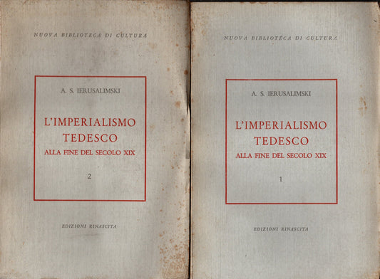 L'imperialismo tedesco alla fine del secolo XIX - di Ierusalimski A.S. - IOLIBROCARMINE