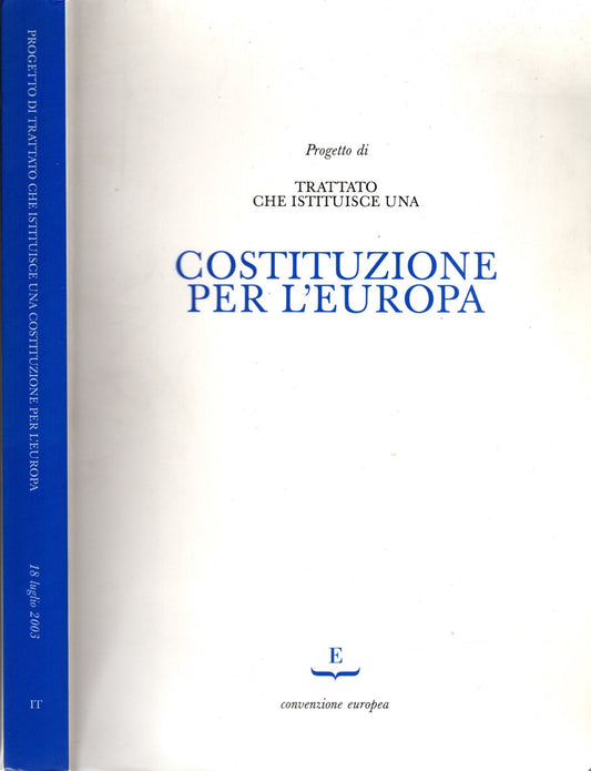 Progetto di trattato che istituisce una Costituzione per l'Europa