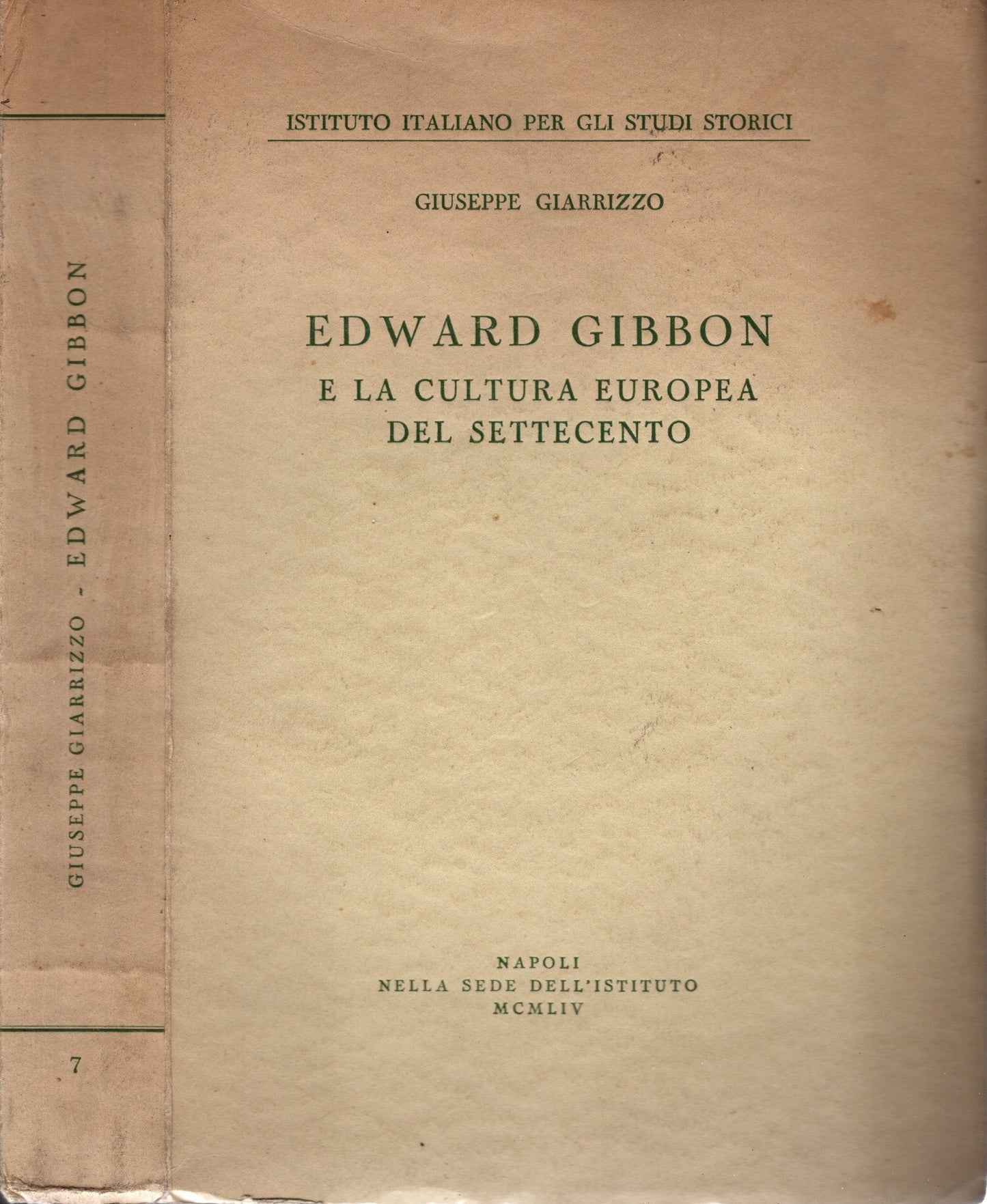 Edward Gibbon e la cultura europea del Settecento - Giuseppe Giarrizzo