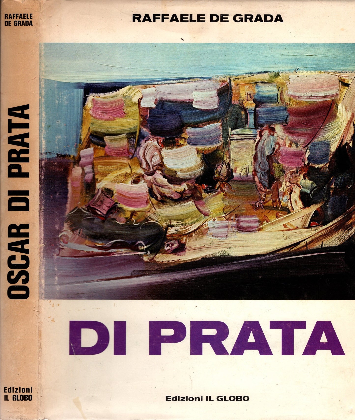 Oscar Di Prata. Raffaele de grada*