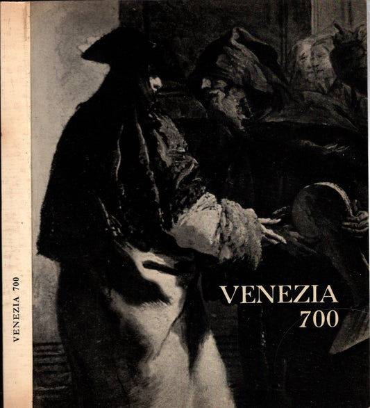 Venezia 700: Francesco Guardi e Il Suo Tempo Nelle Raccolte Private Bergamasche