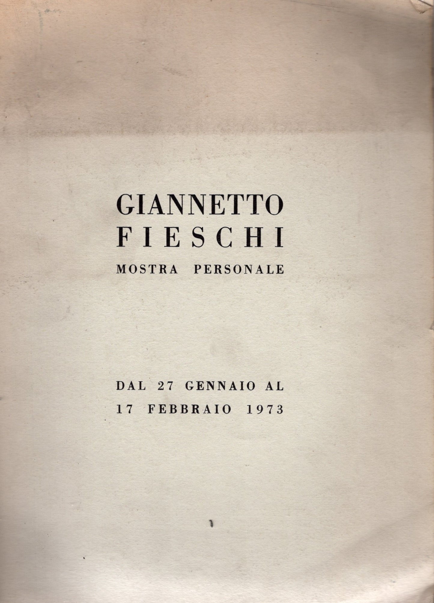 Giannetto Fieschi 3 cataloghi