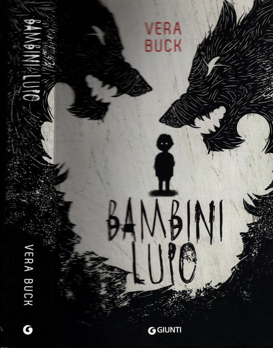 Bambini lupo - Buck, Vera