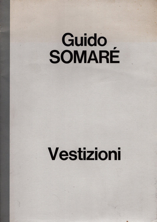 Guido Somaré Vestizioni