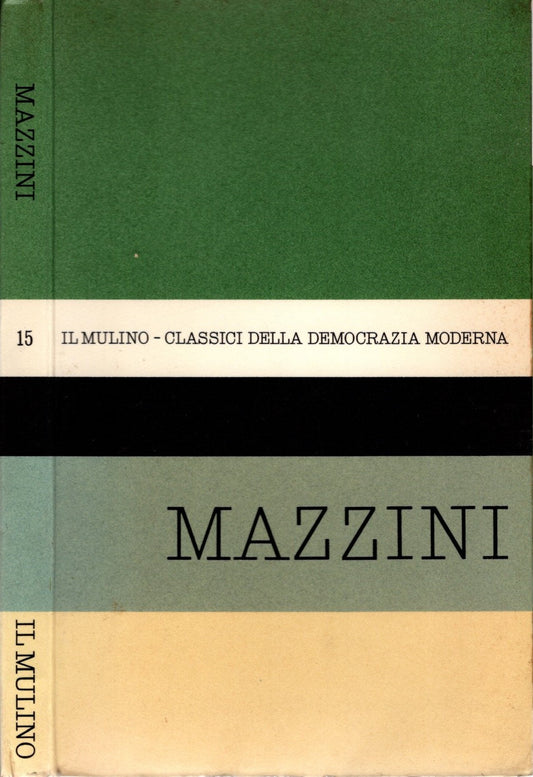 Antologia degli scritti politici di Giuseppe Mazzini