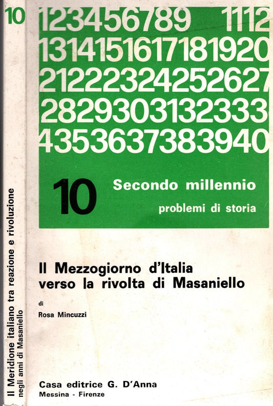 Il mezzogiorno d'italia verso la rivolta di Masaniello
