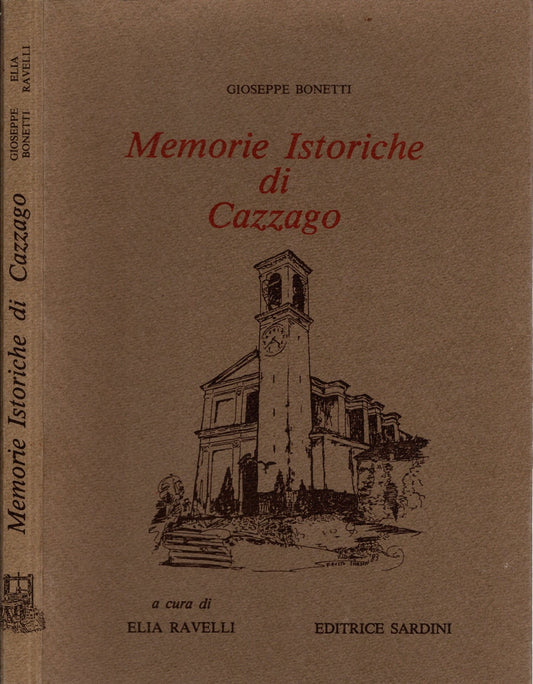 Memorie istoriche di Cazzago S. Martino - Ravelli, Elia