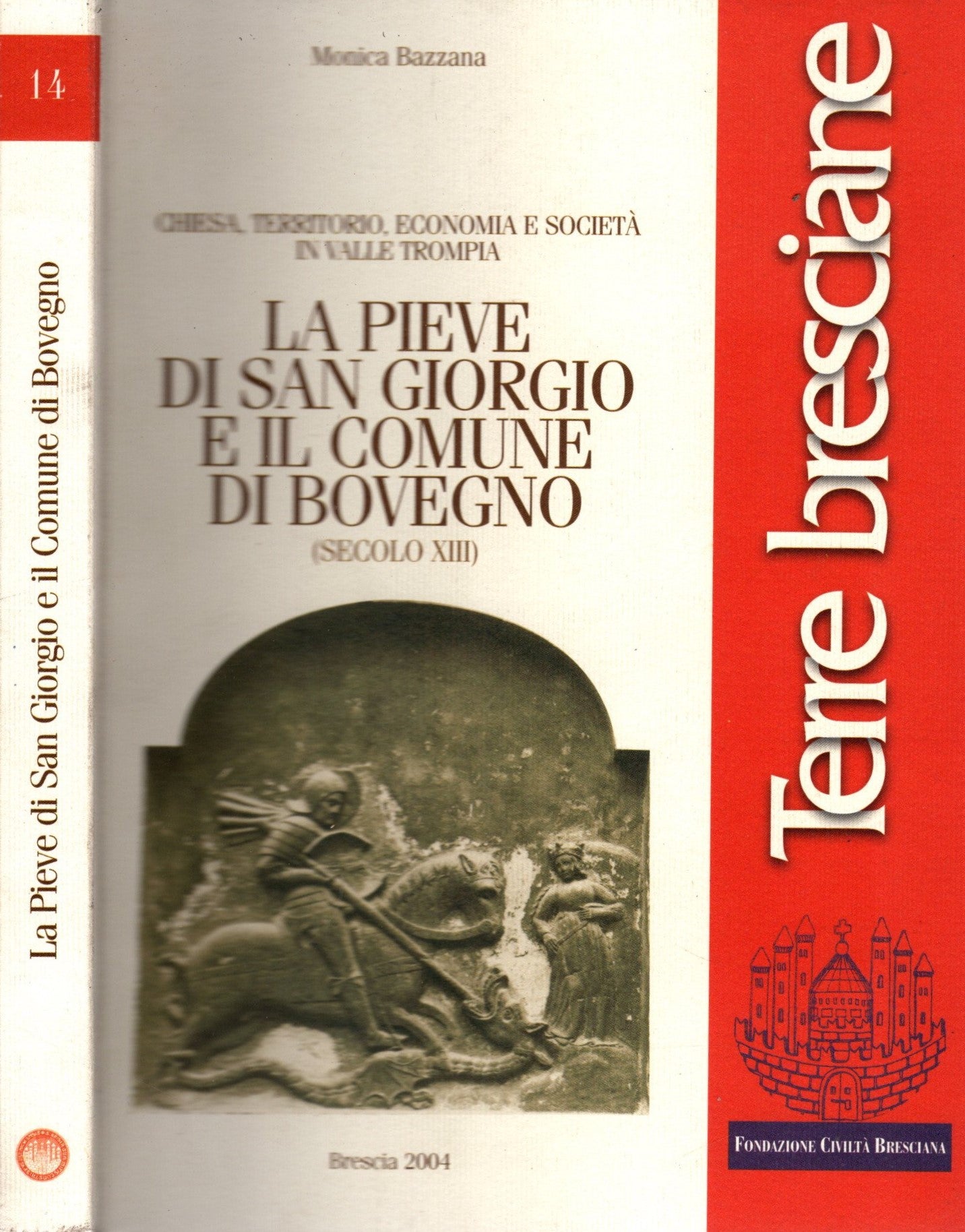 La pieve di san Giorgio e il comune di Bovegno (secolo XIII) di Monica Bazzana