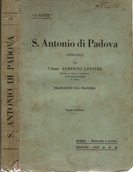 S. Antonio di Padova (1195-1231) - per L'abate Alberto Lepitre