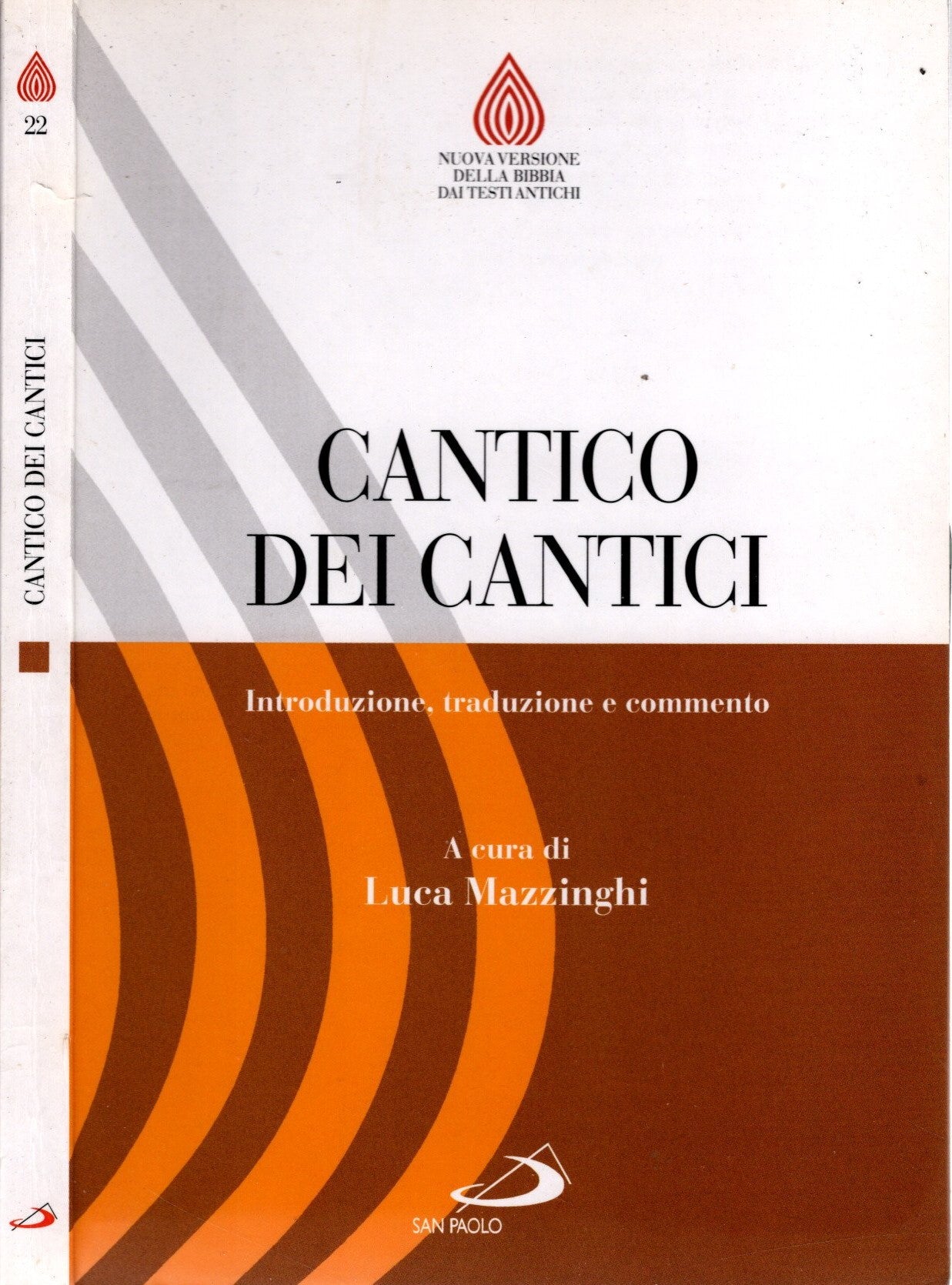 Cantico dei cantici. Introduzione, traduzione e commento