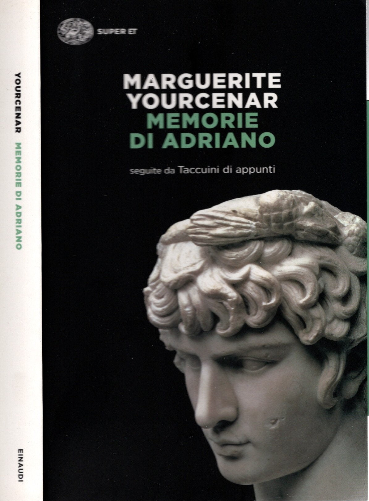 Memorie di Adriano. Seguite da Taccuini di appunti - Marguerite Yourcenar