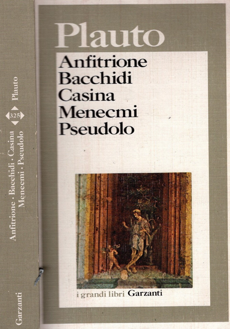 Anfitrione-Bacchidi-Casina-Menecmi-Pseudolo | Plauto