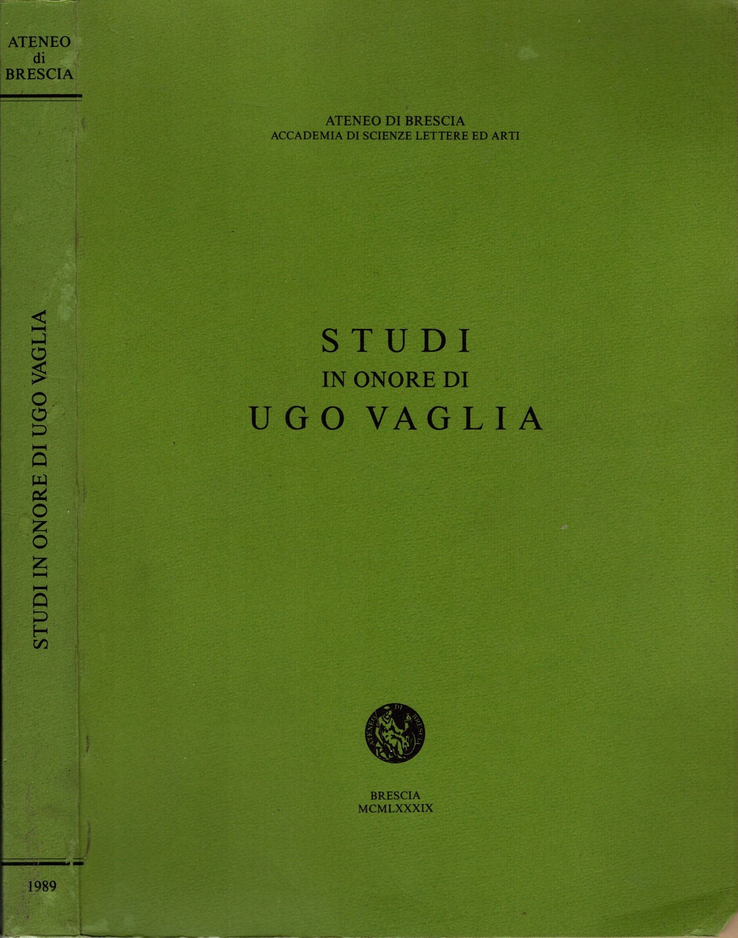 Studi in onore di Ugo Vaglia