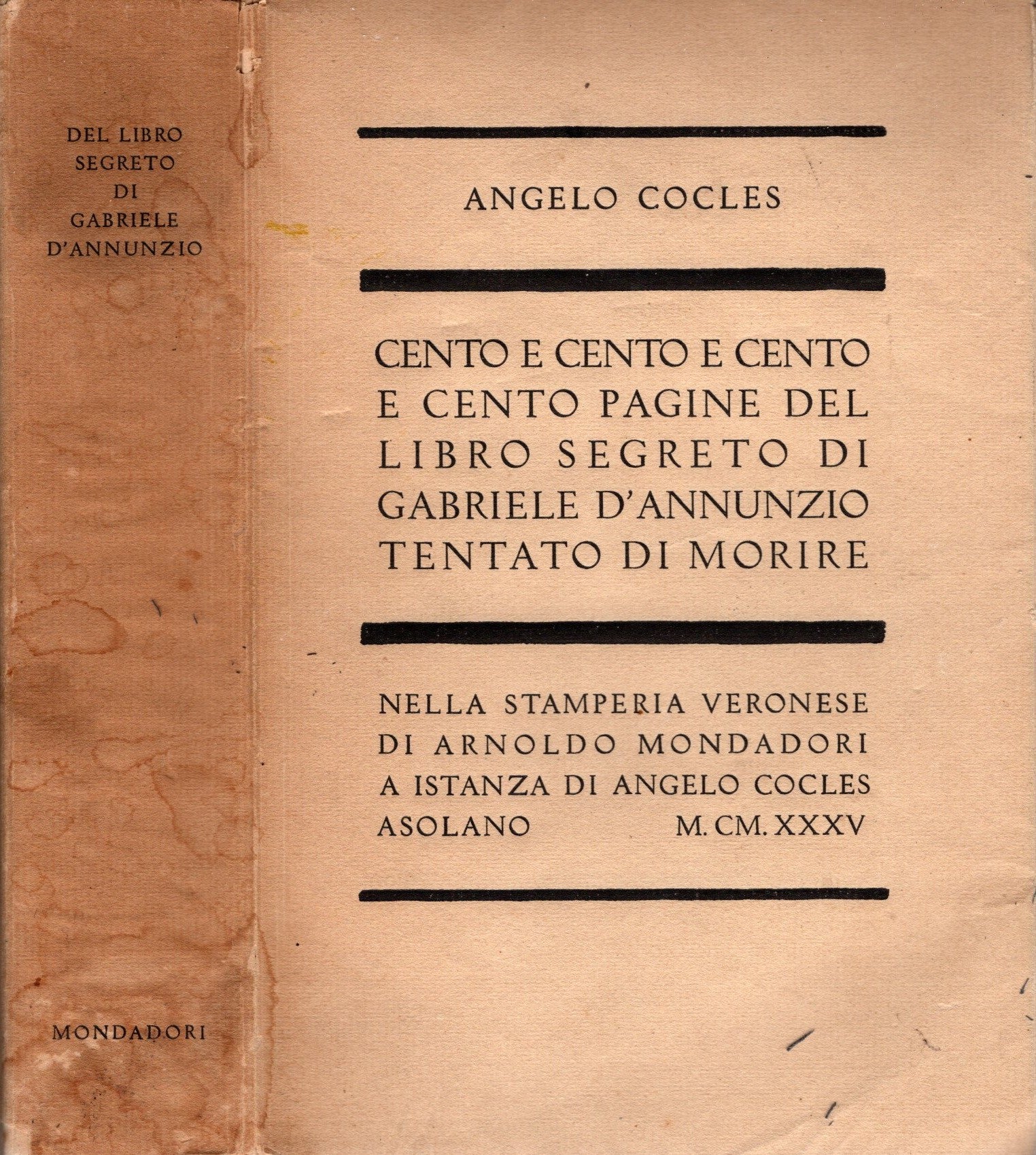 Cento e cento e cento e cento pagine del libro segreto di Gabriele d'Annunzio tentato di morire - IOLIBROCARMINE
