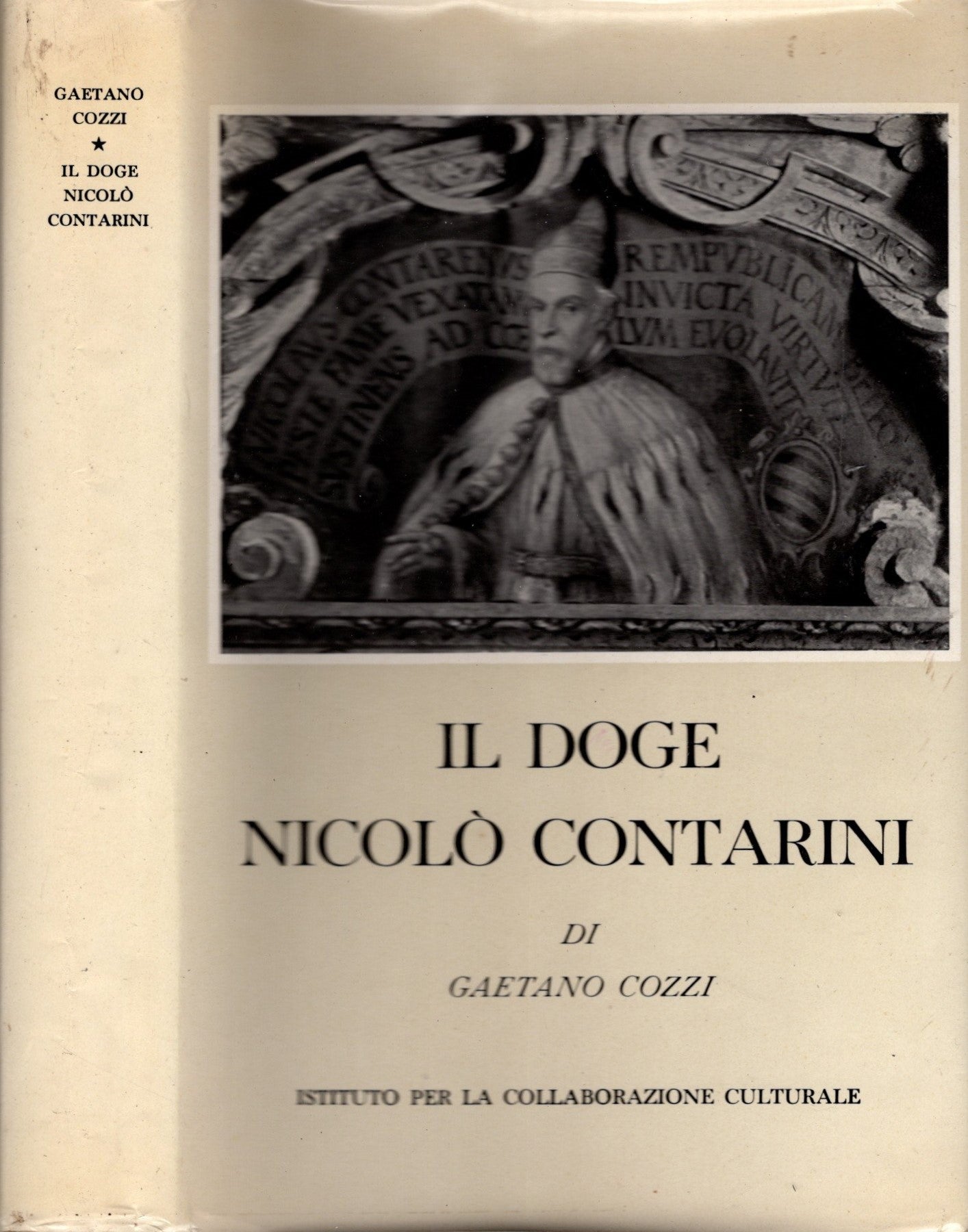 Il doge Nicolò Contarini : ricerche sul patriziato veneziano agli inizi del Seicento