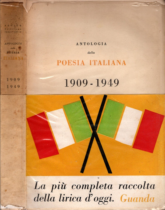 Antologia della poesia italiana (1909-1949) a cura di Giacinto Spagnoletti