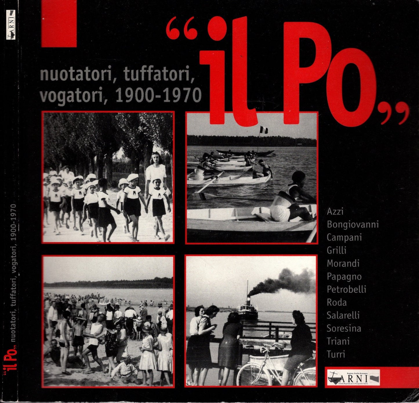 Il Po nuotatori, tuffatori, vogatori, 1900-1970 | Sport e turismo fluviale