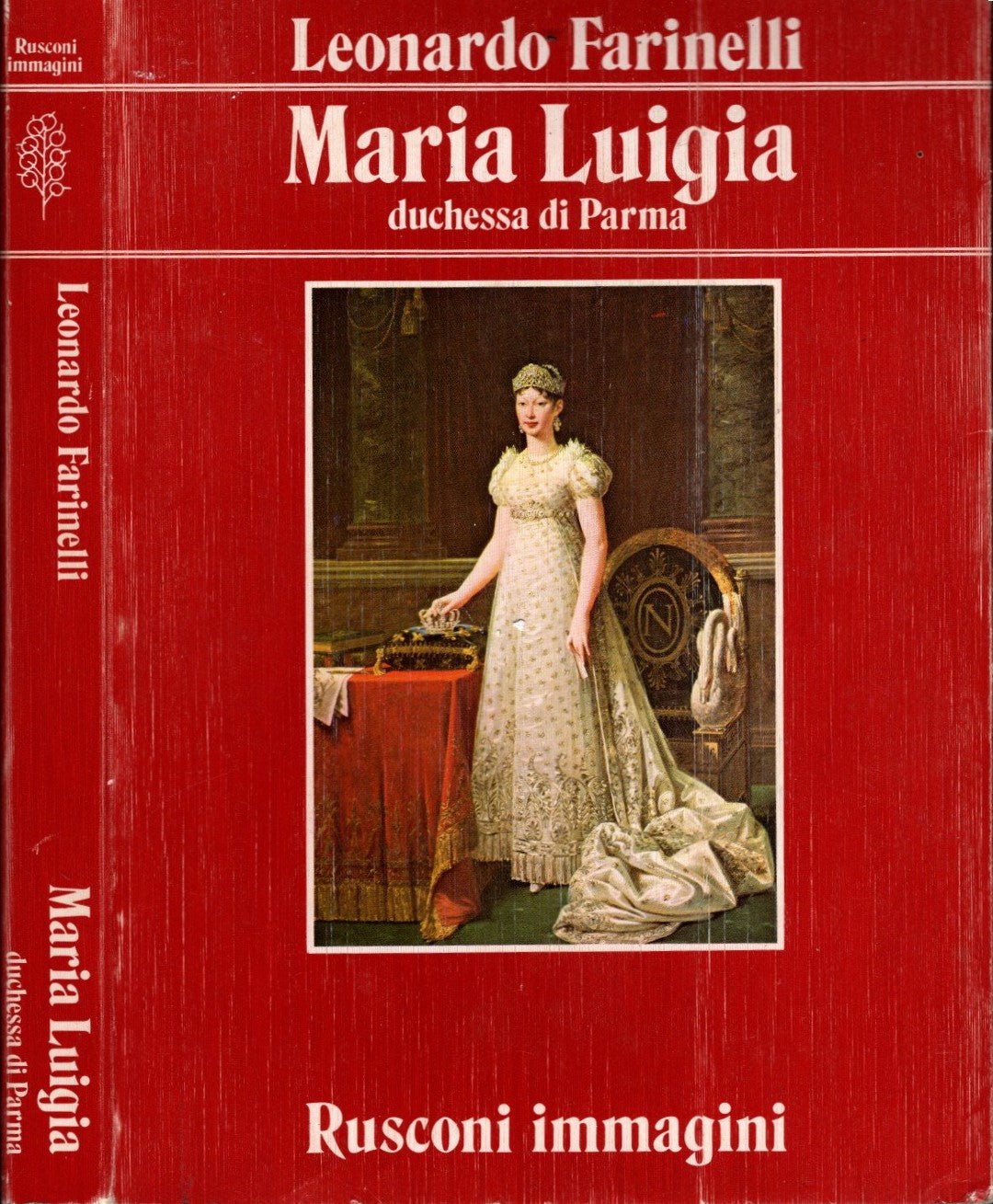 Maria Luigia duchessa di Parma di Leonardo Farinelli