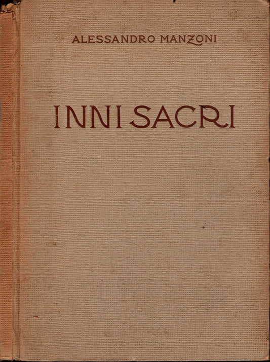 Inni sacri di Alessandro Manzoni - IOLIBROCARMINE