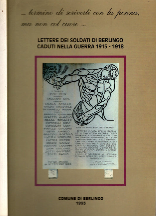 Lettere dei soldati di Berlingo caduti nella guerra 1915-1918