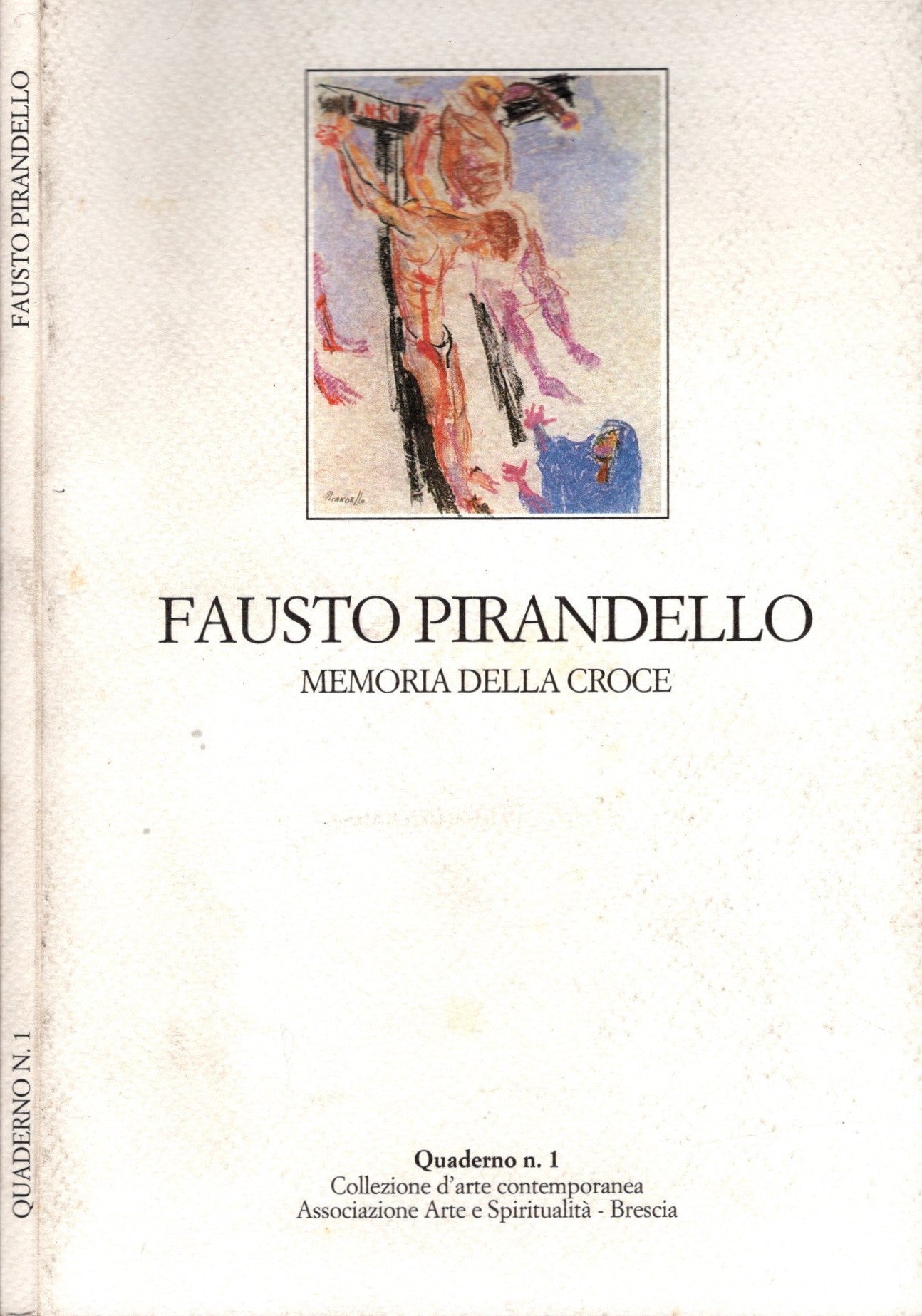 Fausto Pirandello : Memoria della croce