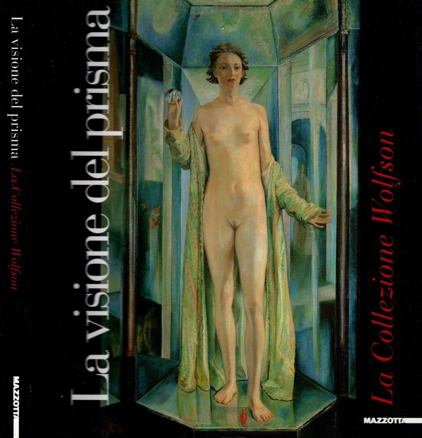 La visione del prisma. La collezione Wolfson