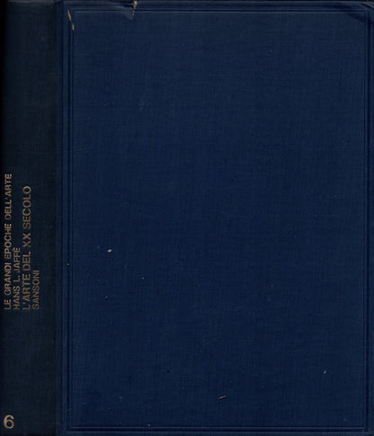 L'arte del XX secolo di Jaffé Hans L.