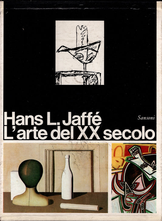 L'arte del XX secolo di Jaffé Hans L.