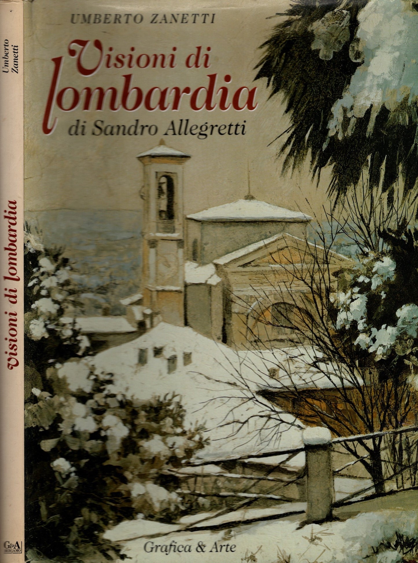 Visioni di Lombardia di Sandro Allegretti Di Allegretti - Zanetti Umberto