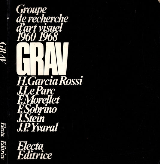 Grav. Groupe de recherche d'art visuel 1960-1968