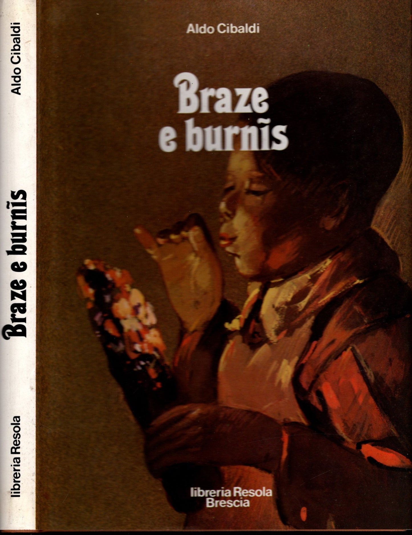 Braze e Burnis di Aldo Cibaldi