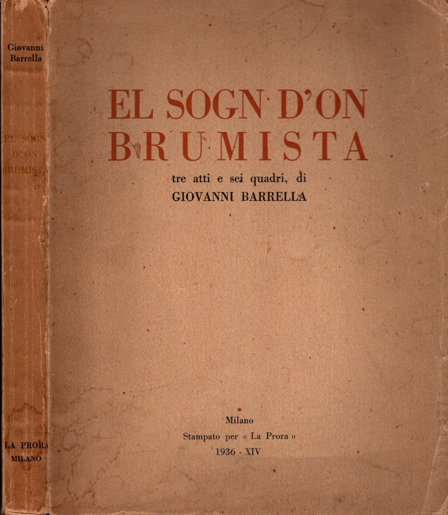 El Sogn D'on Brumista 3 Atti E 6 Quadri Di G. Barrella