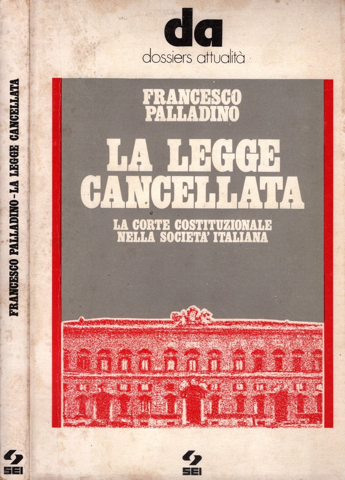 La legge cancellata la corte costituzionale nella società italiana