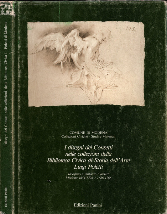 I disegni dei Consetti nelle collezioni della Biblioteca civica di Storia dell'arte Luigi Poletti
