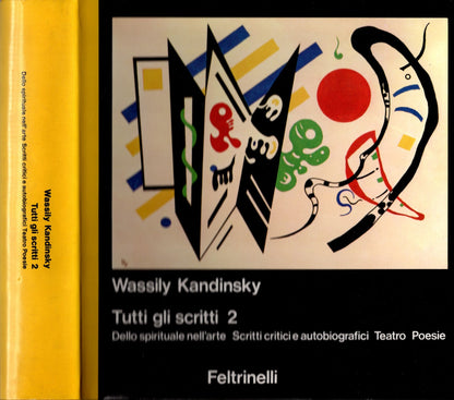 Wassily Kandisky - Tutti Gli Scritti 2 Volumi
