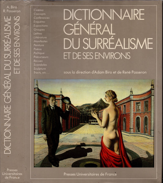 Dictionnaire General Du Surrealisme Et De Ses Environs