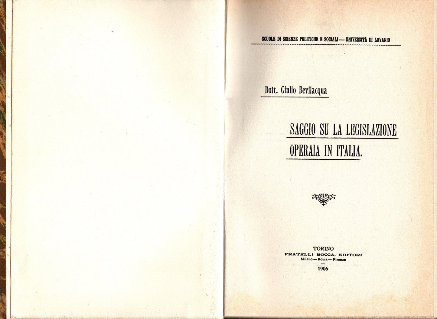 Saggio su la legislazione operaia in Italia di Dott. Giulio Bevilacqua