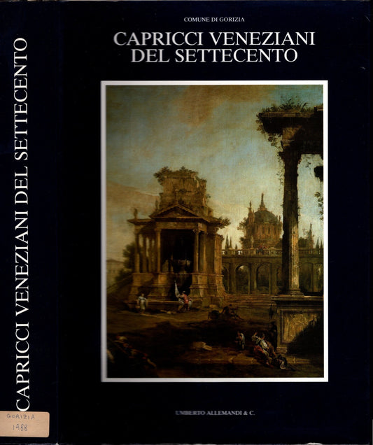 Capricci veneziani del Settecento a cura di Dario Succi