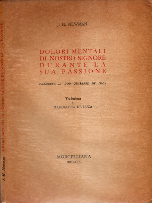 Dolori mentali di nostro Signore durante la sua passione di J. H. Newman