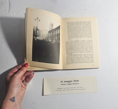 Interno volume Imputazione Strage documenti Piazza Loggia Brescia iolibrocarmine