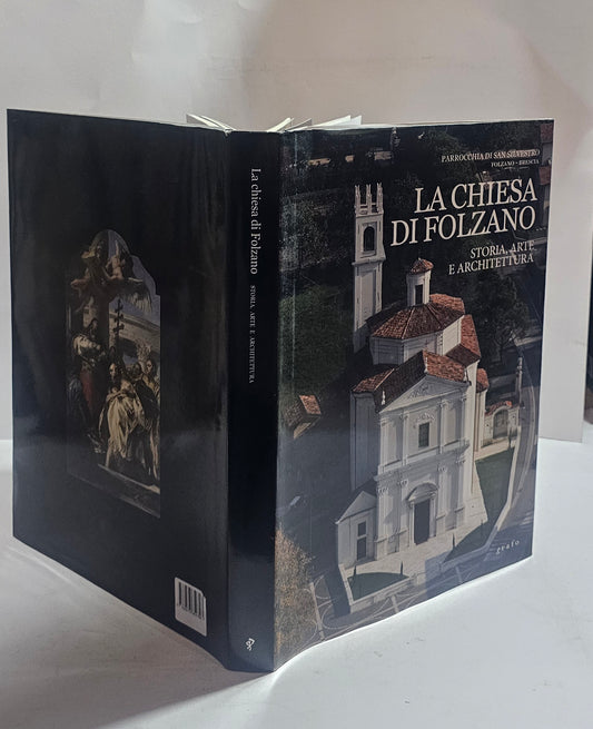 La chiesa di Folzano Brescia libro storia arte architettura
