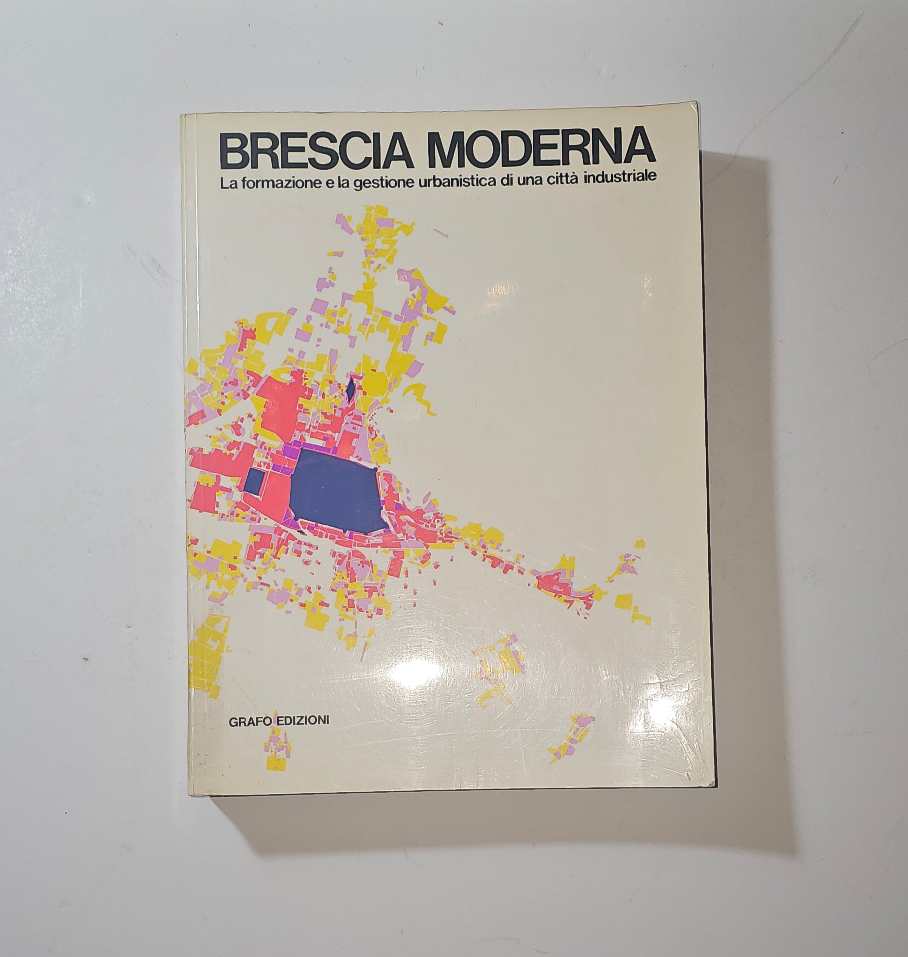 Copertina del libro Brescia Moderna catalogo della mostra Grafo Edizioni iolibrocarmine