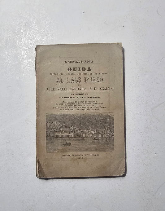 Guida Lago d’Iseo Gabriele Rosa 1874 iolibrocarmine


