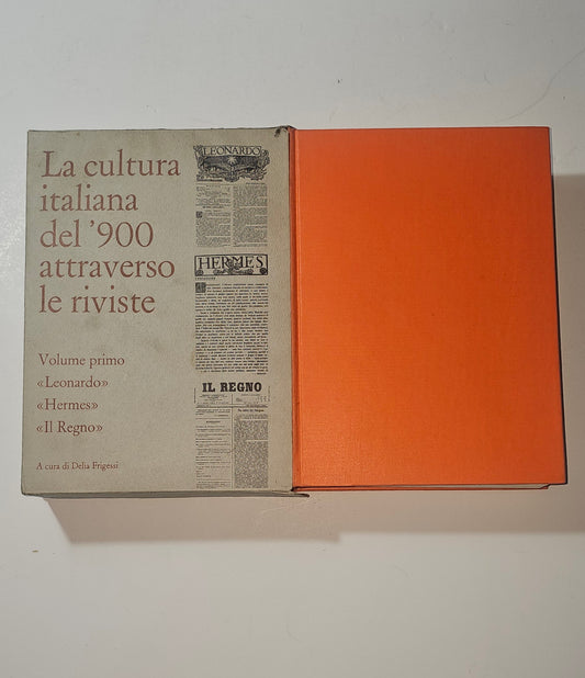 Custodia del volume La cultura italiana del 900 attraverso le riviste io libro carmine