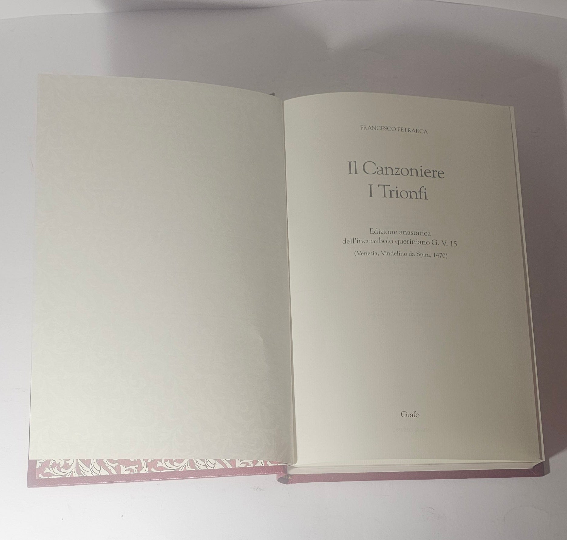 Frontespizio Il Canzoniere e I Trionfi di Francesco Petrarca edizione anastatica dell'incunabolo veneziano del 1470