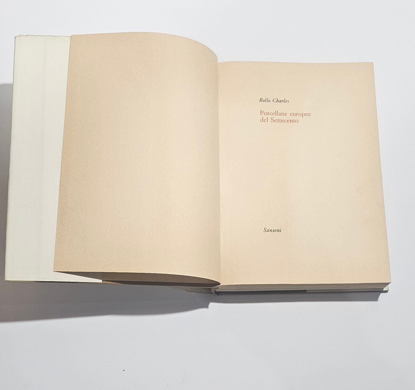 Frontespizio libro Porcellane europee del Settecento Rollo Charles